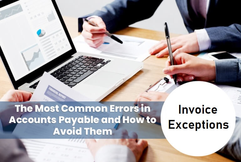 Accounts Payable Invoice Exceptions